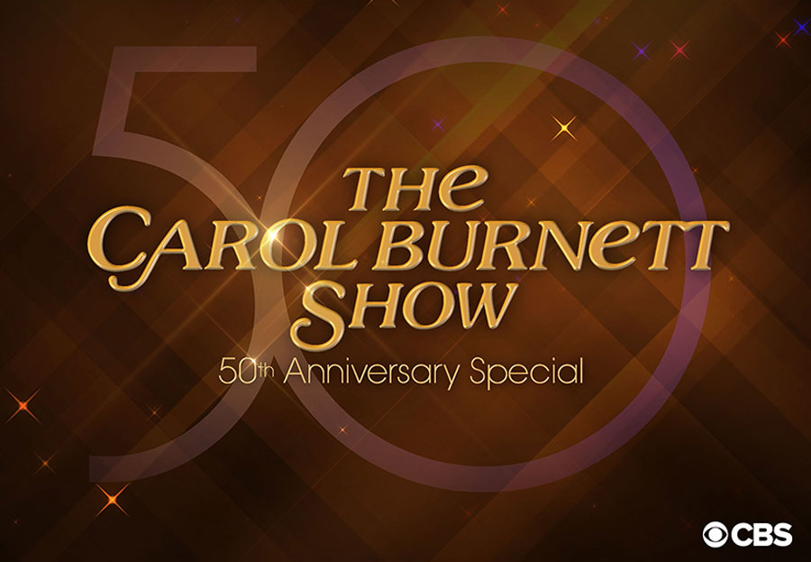 Carol Burnetts 50th Anniversary Special